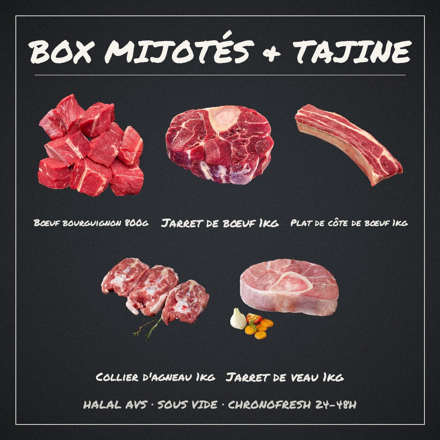 Contenu de la Box Mijotés & Tajine : morceaux à mijoter halal AVS, viande fraîche Halal Frais