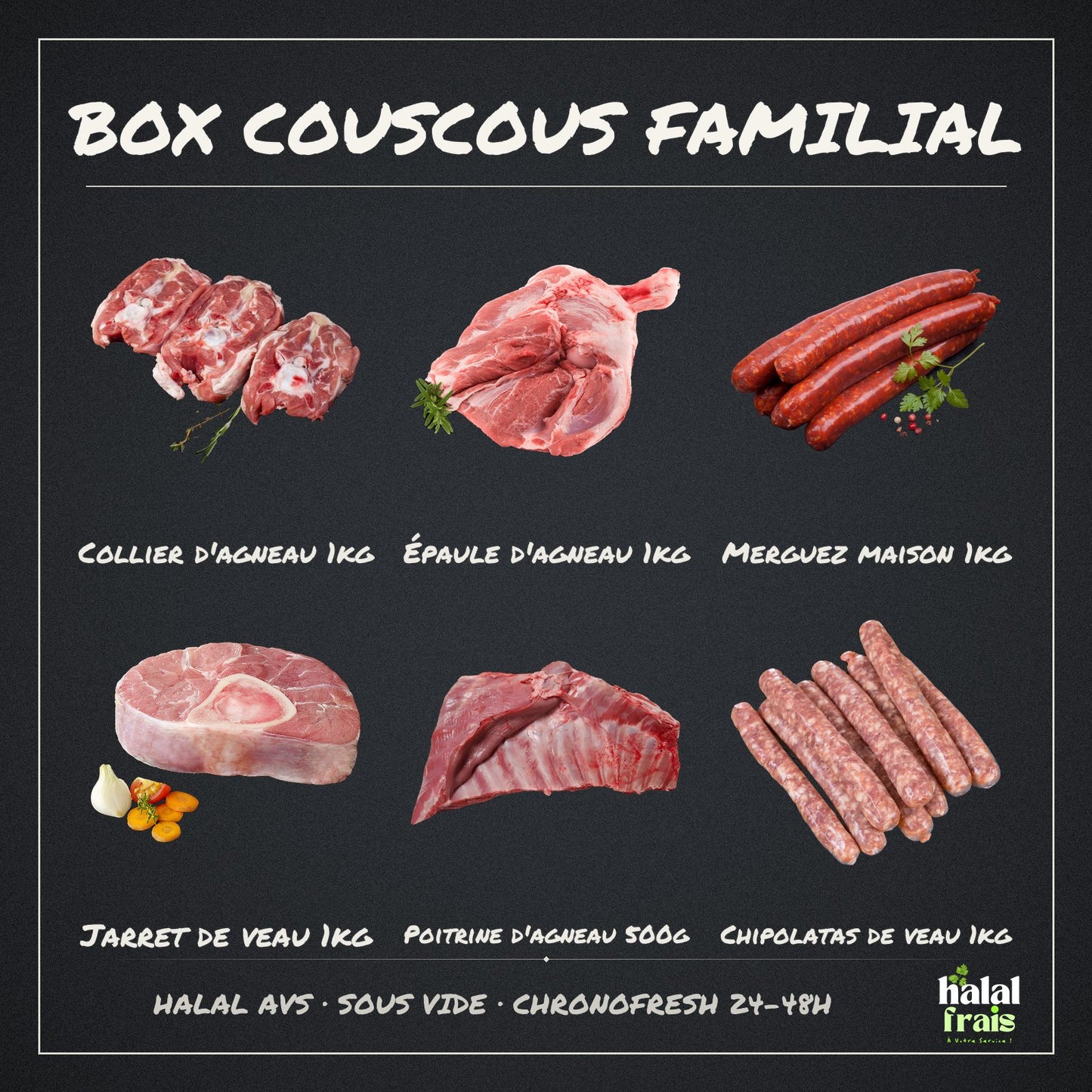 Contenu de la Box Couscous Familial : collier et épaule d'agneau, jarret de veau, merguez, poitrine et chipolatas — halal AVS Halal Frais