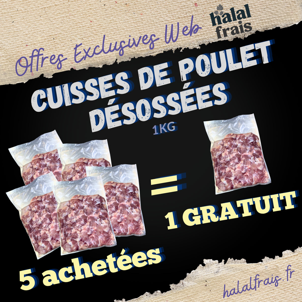 CUISSES DE POULET DÉSOSSÉES AVS