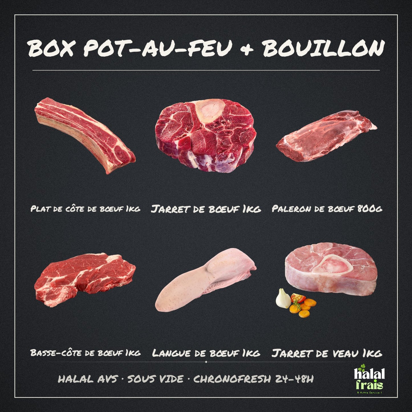 Contenu de la Box Pot-au-feu & Bouillon : plat de côte, jarrets, paleron, basse-côte et langue de bœuf halal AVS Halal Frais